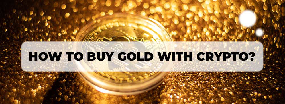 Buy gold with crypto